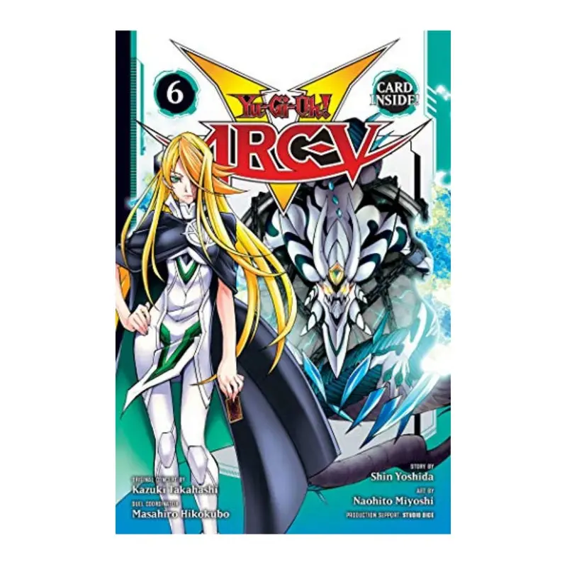 YU-GI-OH! ARC-V, VOL. 6: CHALLENGE THE LEGENDS!!