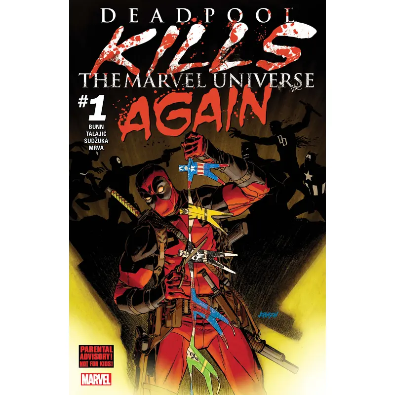 Deadpool Kills the Marvel Universe Again