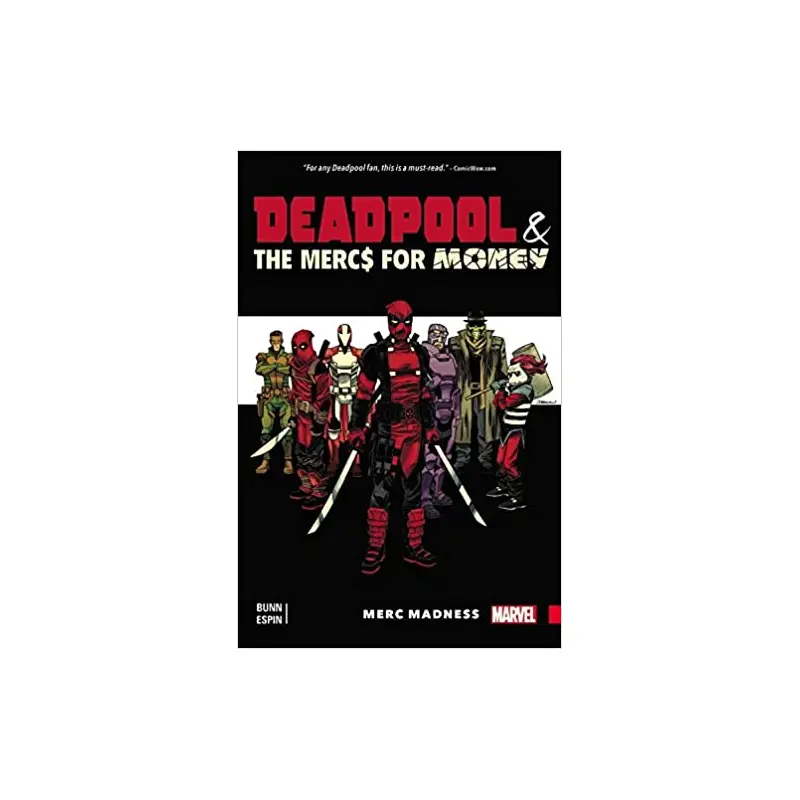 Deadpool & the Mercs For Money, Vol. 0: Merc Madness