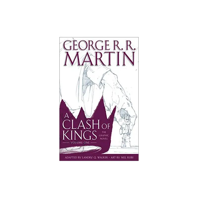 A Clash of Kings: The Graphic Novel: Volume One HC