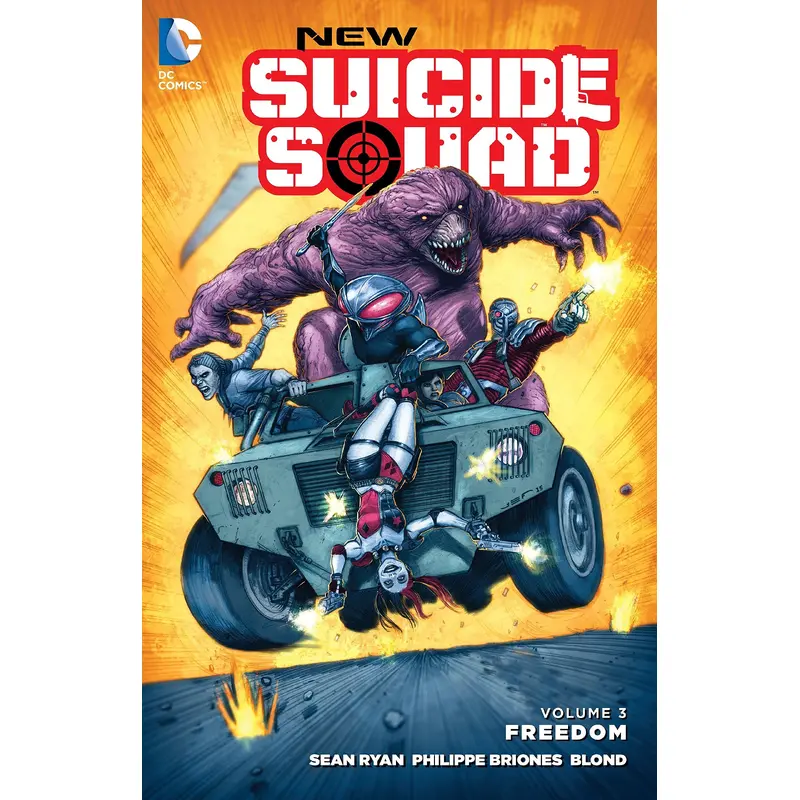 New Suicide Squad (2014-2016) Vol. 3: Freedom