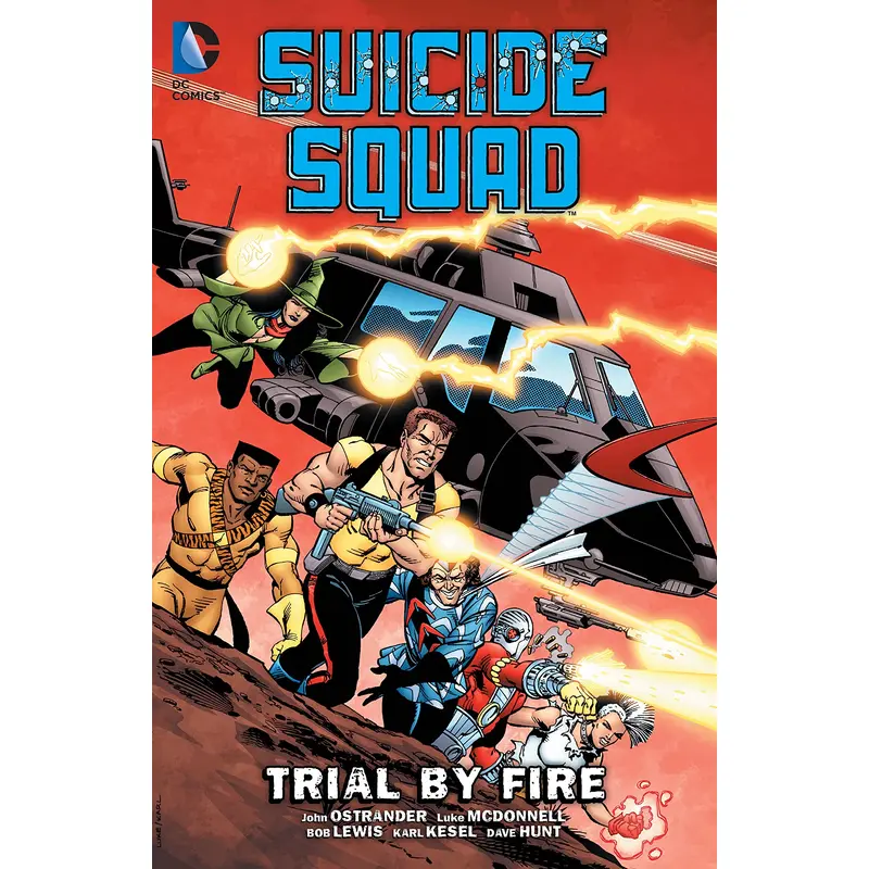 Suicide Squad (1987-1992) Vol. 1: Trial By Fire