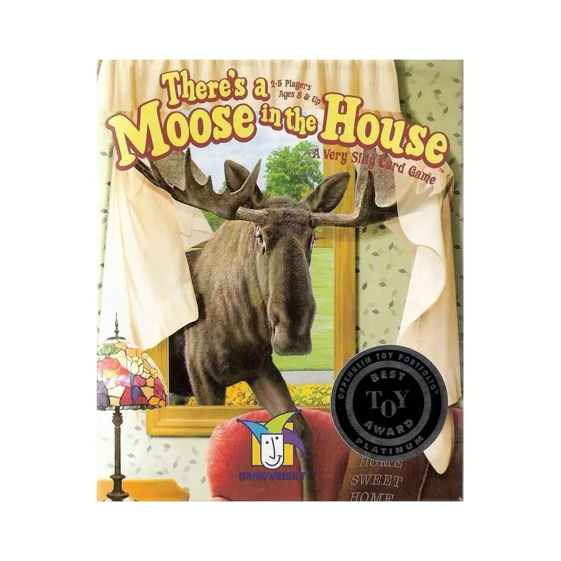 There's a Moose in the House