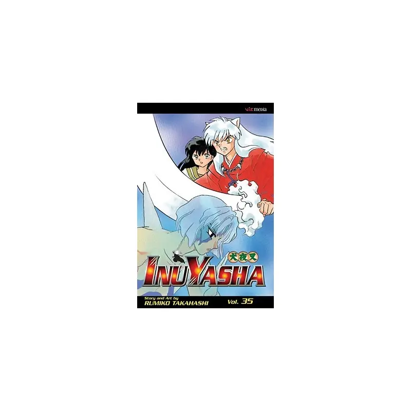 InuYasha: #35 Almost Human