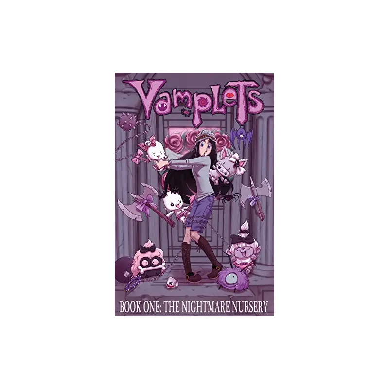 Vamplets Volume One: The Nightmare Nursery